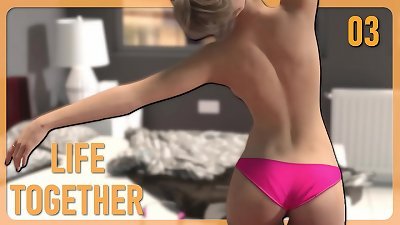 She is a spectacular babe and she knows it &bull; LIFE TOGETHER #03